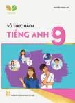 VỞ THỰC HÀNH TIẾNG ANH LỚP 9 (Kết nối tri thức với cuộc sống)